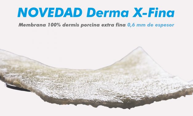 NOVEDAD 2017. Membrana Derma X-Fina